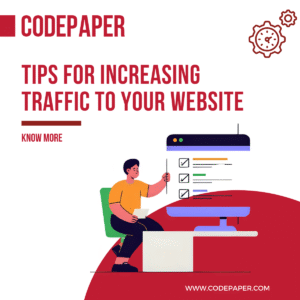 Tips for Increasing Traffic to Your Website