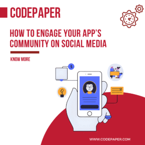 How to Engage Your App’s Community on Social Media
