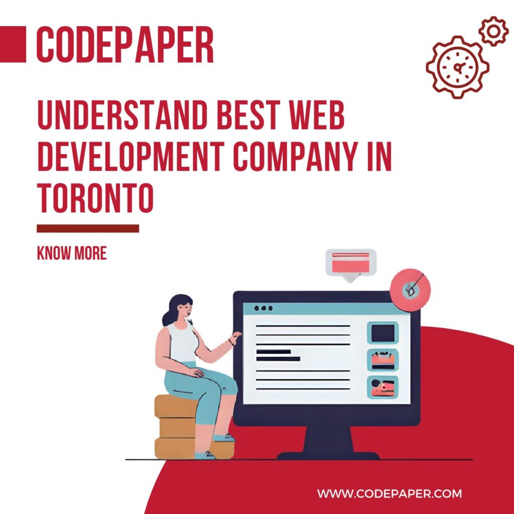 Understand Best Web Development Company in Toronto
