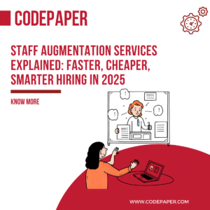 Staff Augmentation Services Explained: Faster, Cheaper, Smarter Hiring in 2025