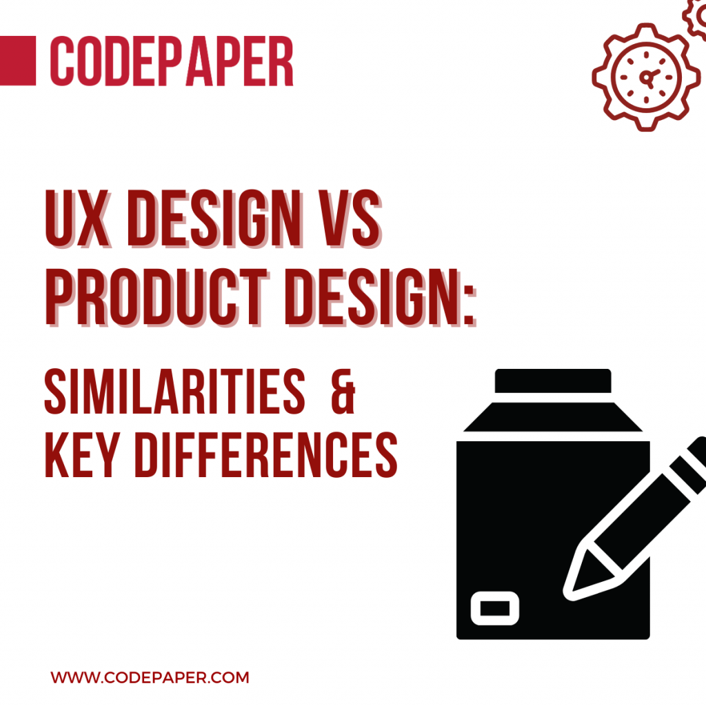 UX Design Vs Product Design